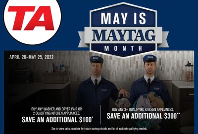 TA Appliances & Barbecues May is Maytag Month Flyer April 28 to May 25
