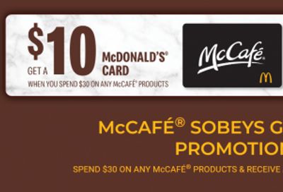 McCafe Canada: Spend $30 On Participating Products And Get A $10 McDonald’s Gift Card