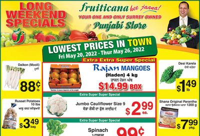 Fruiticana (Kelowna) Flyer May 20 to 26