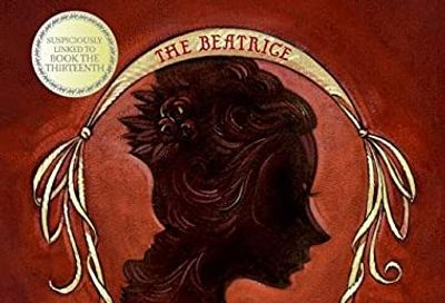 A Series of Unfortunate Events: The Beatrice Letters $14.46 (Reg $28.50)