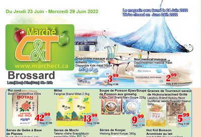 Marche C&T (Brossard) Flyer June 23 to 29