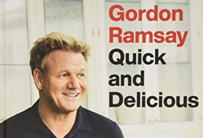 Gordon Ramsay Quick and Delicious: 100 Recipes to Cook in 30 Minutes or Less $25.43 (Reg $40.00)