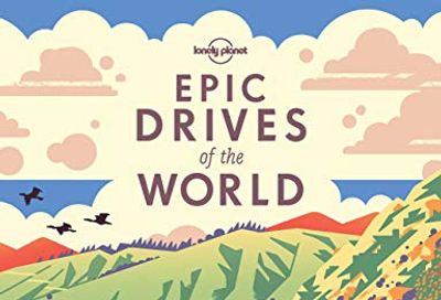 Lonely Planet Epic Drives of the World 1 1st Ed. $28.99 (Reg $50.00)