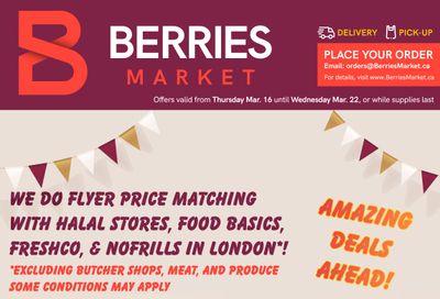 Berries Market Flyer March 16 to 22