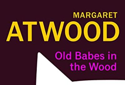 Old Babes in the Wood: Stories $25 (Reg $37.00)