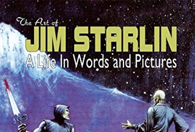 THE ART OF JIM STARLIN: A Life in Words and Pictures $30.86 (Reg $66.50)