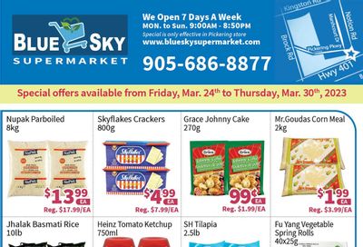 Blue Sky Supermarket (Pickering) Flyer March 24 to 30