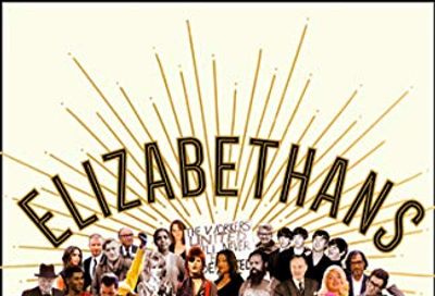 Elizabethans: The Sunday Times bestseller, now a major BBC TV series $10 (Reg $34.99)