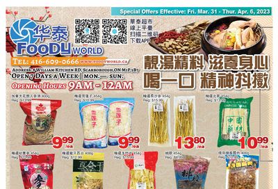 Foody World Flyer March 31 to April 6