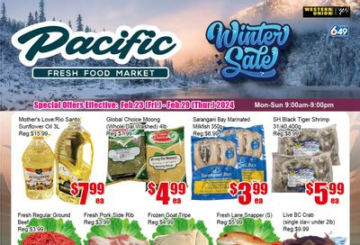 Pacific Fresh Food Market (Pickering) Flyer February 23 to 29