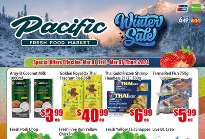 Pacific Fresh Food Market (North York) Flyer March 1 to 7