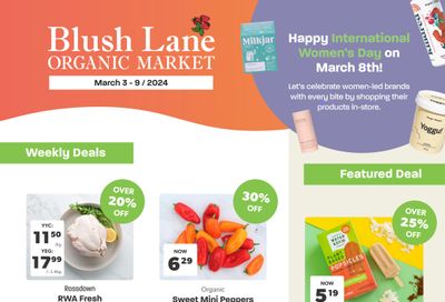 Blush Lane Organic Market Flyer March 3 to 9