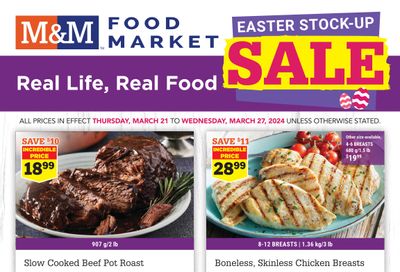 M&M Food Market (ON) Flyer March 21 to 27