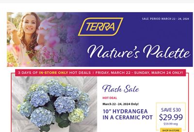 Terra Greenhouses Flyer March 22 to 28