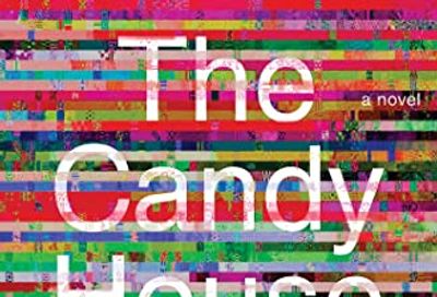 The Candy House: A Novel $21.8 (Reg $34.00)