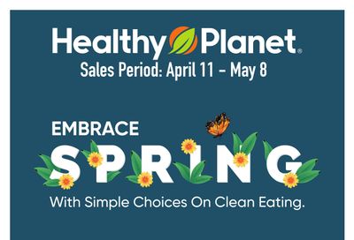 Healthy Planet Flyer April 11 to May 8