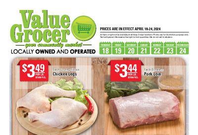 Value Grocer Flyer April 18 to 24