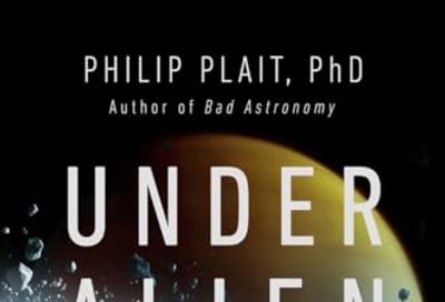 Under Alien Skies: A Sightseer's Guide to the Universe $27.6 (Reg $40.00)