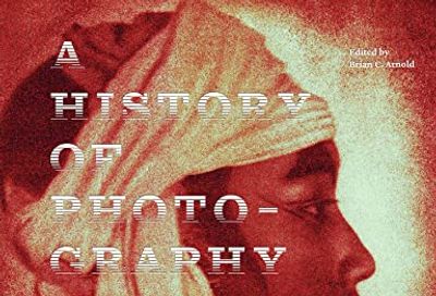 A History of Photography in Indonesia: From the Colonial Era to the Digital Age $109.31 (Reg $170.62)