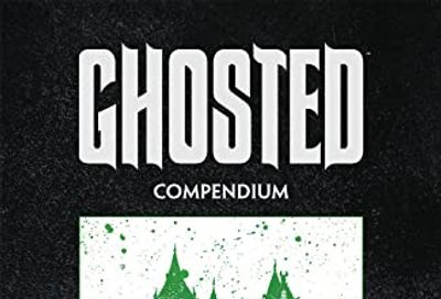 Ghosted Compendium $25.8 (Reg $39.99)