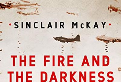 The Fire and the Darkness: The Bombing of Dresden, 1945 $10 (Reg $43.50)