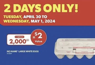 Real Canadian Superstore Ontario Flash Offer: Get 2,000 PC Optimum Points When You Buy a Dozen No Name Large White Eggs