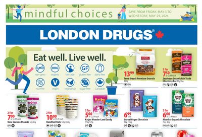 London Drugs Mindful Choices Flyer May 3 to 29