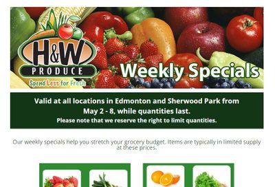 H&W Produce (Edmonton & Sherwood Park) Flyer May 2 to 8
