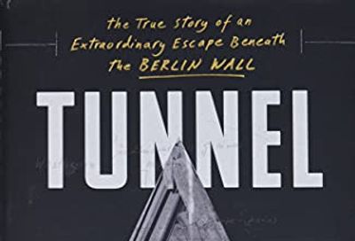 Tunnel 29: The True Story of an Extraordinary Escape Beneath the Berlin Wall $23.1 (Reg $35.00)