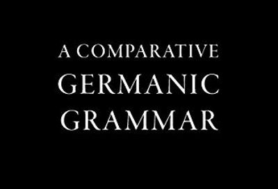 A Comparative Germanic Grammar $14.12 (Reg $29.95)