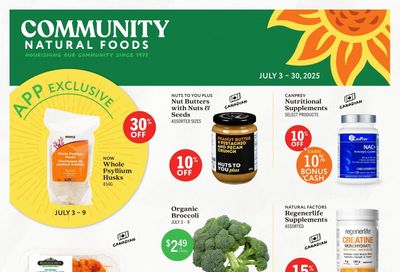 Community Natural Foods Flyer July 3 to 30