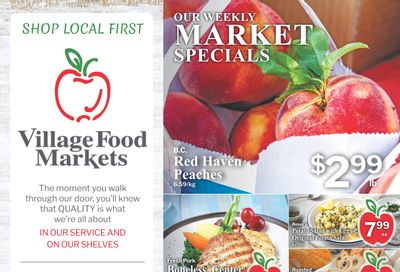 Village Food Markets Flyer July 23 to 29