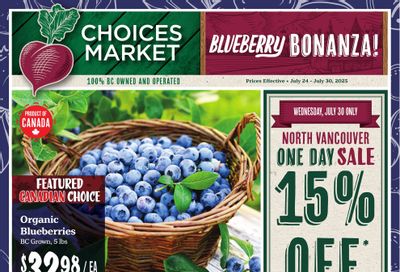 Choices Market Flyer July 24 to 30