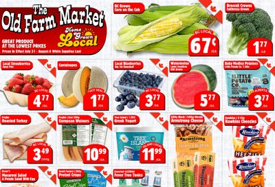 The Old Farm Market (Courtenay) Flyer July 31 to August 6