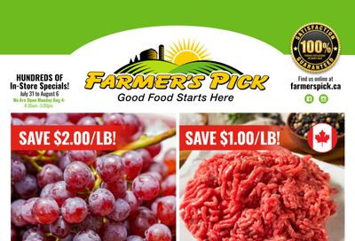 Farmer's Pick Flyer July 31 to August 6