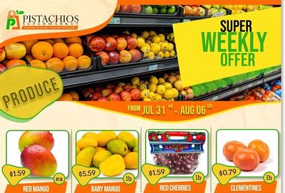 Pistachios Supermarket Flyer July 31 to August 6