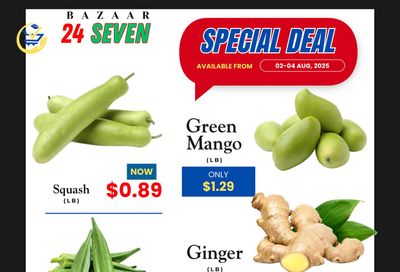 Bazaar 24 Seven Flyer August 2 to 4