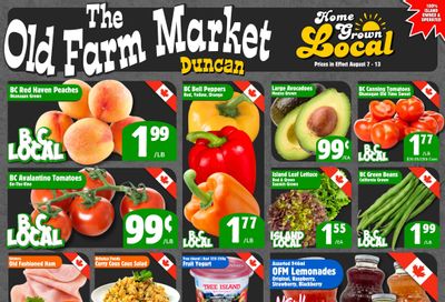 The Old Farm Market (Duncan) Flyer August 7 to 13