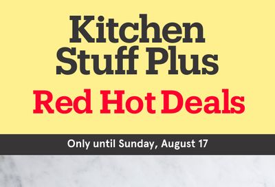 Kitchen Stuff Plus Red Hot Deals Flyer August 11 to 17