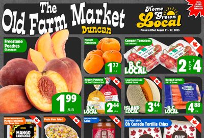 The Old Farm Market (Duncan) Flyer August 21 to 27