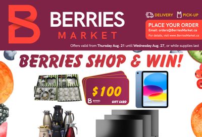 Berries Market Flyer August 21 to 27
