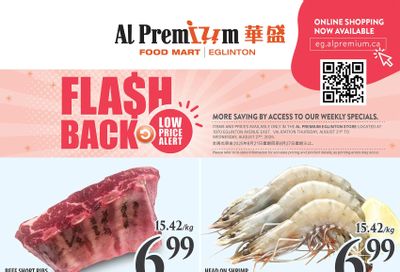 Al Premium Food Mart (Eglinton Ave.) Flyer August 21 to 27