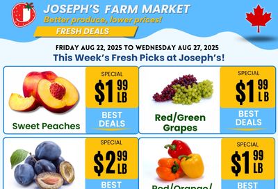 Joseph's Farm Market Flyer August 22 to 27