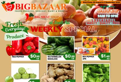 Big Bazaar Canada Flyer August 29 to September 3