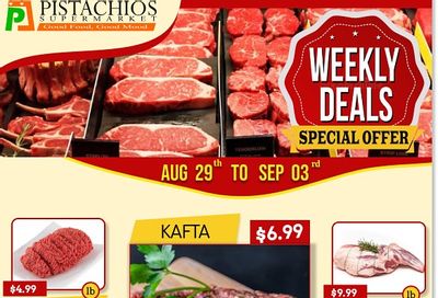 Pistachios Supermarket Flyer August 29 to September 3