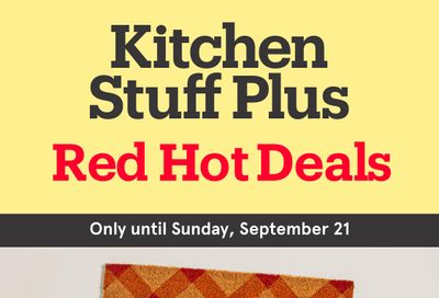 Kitchen Stuff Plus Red Hot Deals Flyer September 15 to 21
