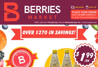 Berries Market Flyer September 18 to 24