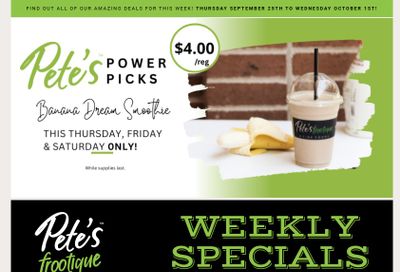 Pete's Fine Foods Flyer September 25 to October 1