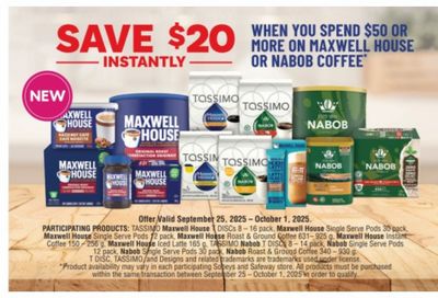 Sobeys and Safeway Canada: Save $20 Instantly When You Spend $50 on Nabob or Maxwell House Coffee