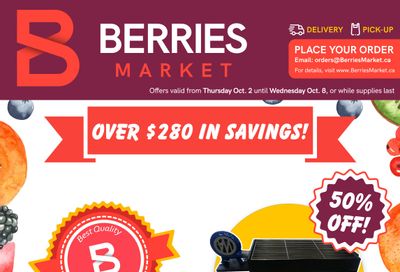 Berries Market Flyer October 2 to 8
